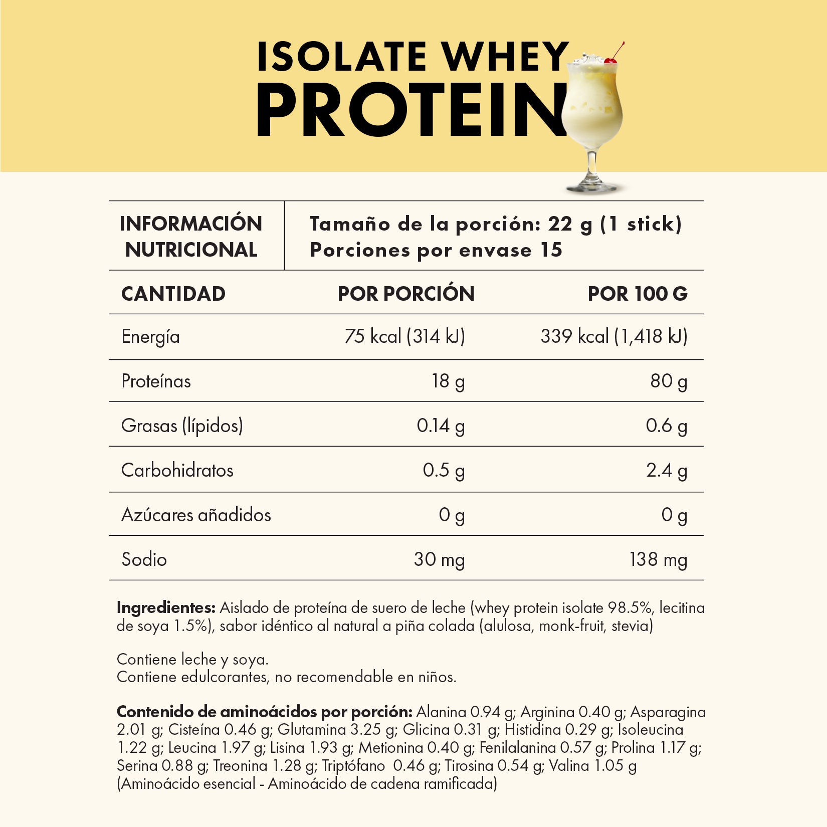 ISOLATE WHEY PROTEIN • Piña colada